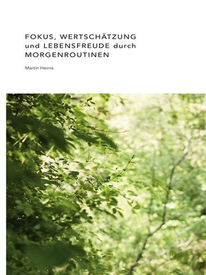 cover image of Fokus, Wertschätzung und Lebensfreude durch Morgenroutinen